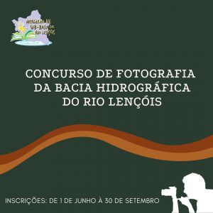 Concurso de Fotografia Bacia Hidrográfica Rio Lençóis
